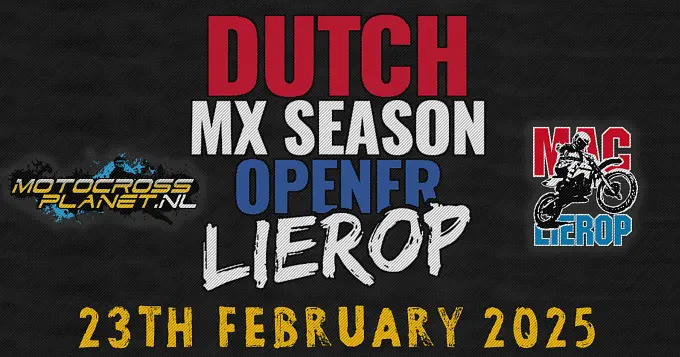 Dutch MX Season Opener Lierop 23 februari 2025